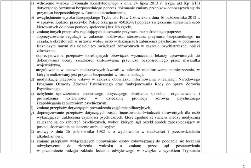 Trybunału Praw Człowieka z dnia 16 października 2012 r.