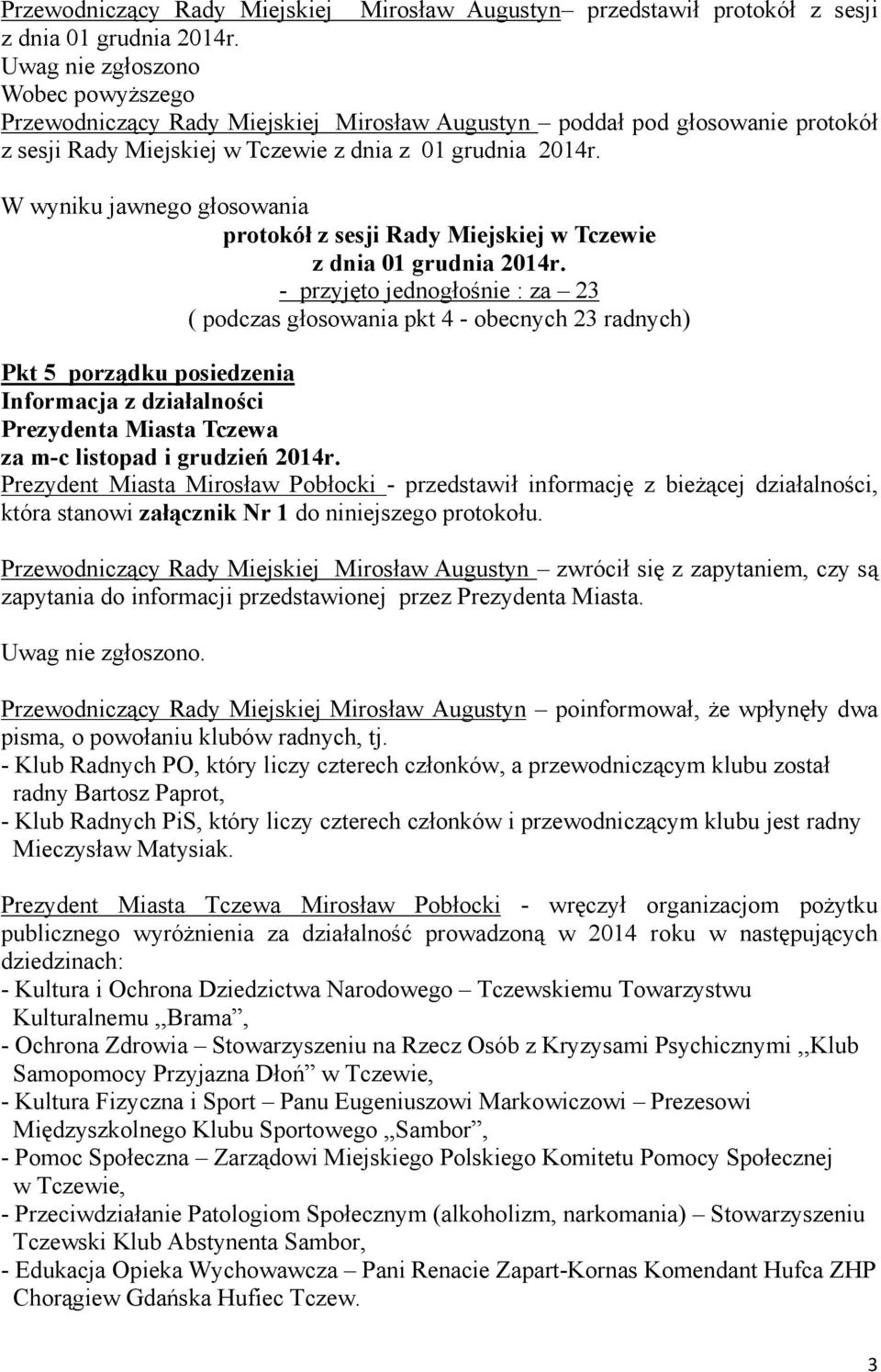 protokół z sesji Rady Miejskiej w Tczewie z dnia 01 grudnia 2014r.