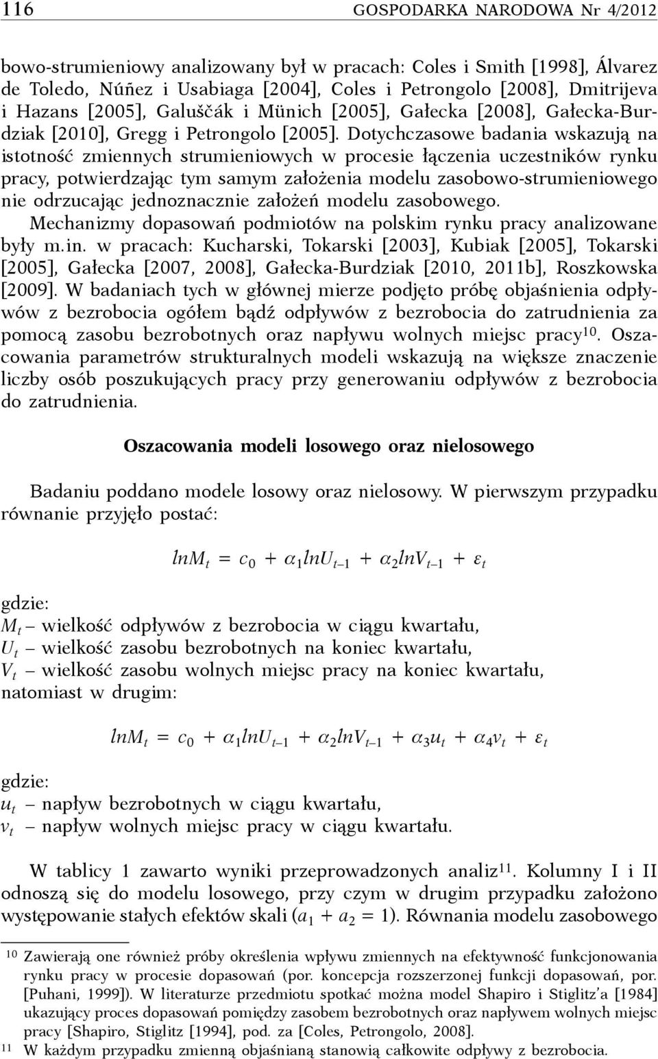 Doyhzsow bdni wskzują n isoność zinnyh sruiniowyh w prosi łązni uzsników rynku pry, powirdzją y sy złożni odlu zsobowosruiniowgo ni odrzują jdnoznzni złożń odlu zsobowgo.