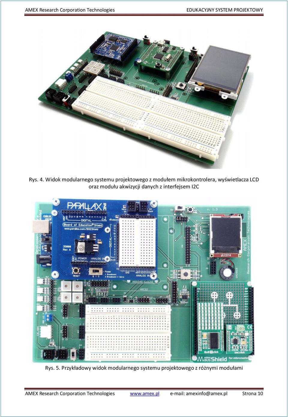 wyświetlacza LCD oraz modułu akwizycji danych z interfejsem I2C Rys. 5.