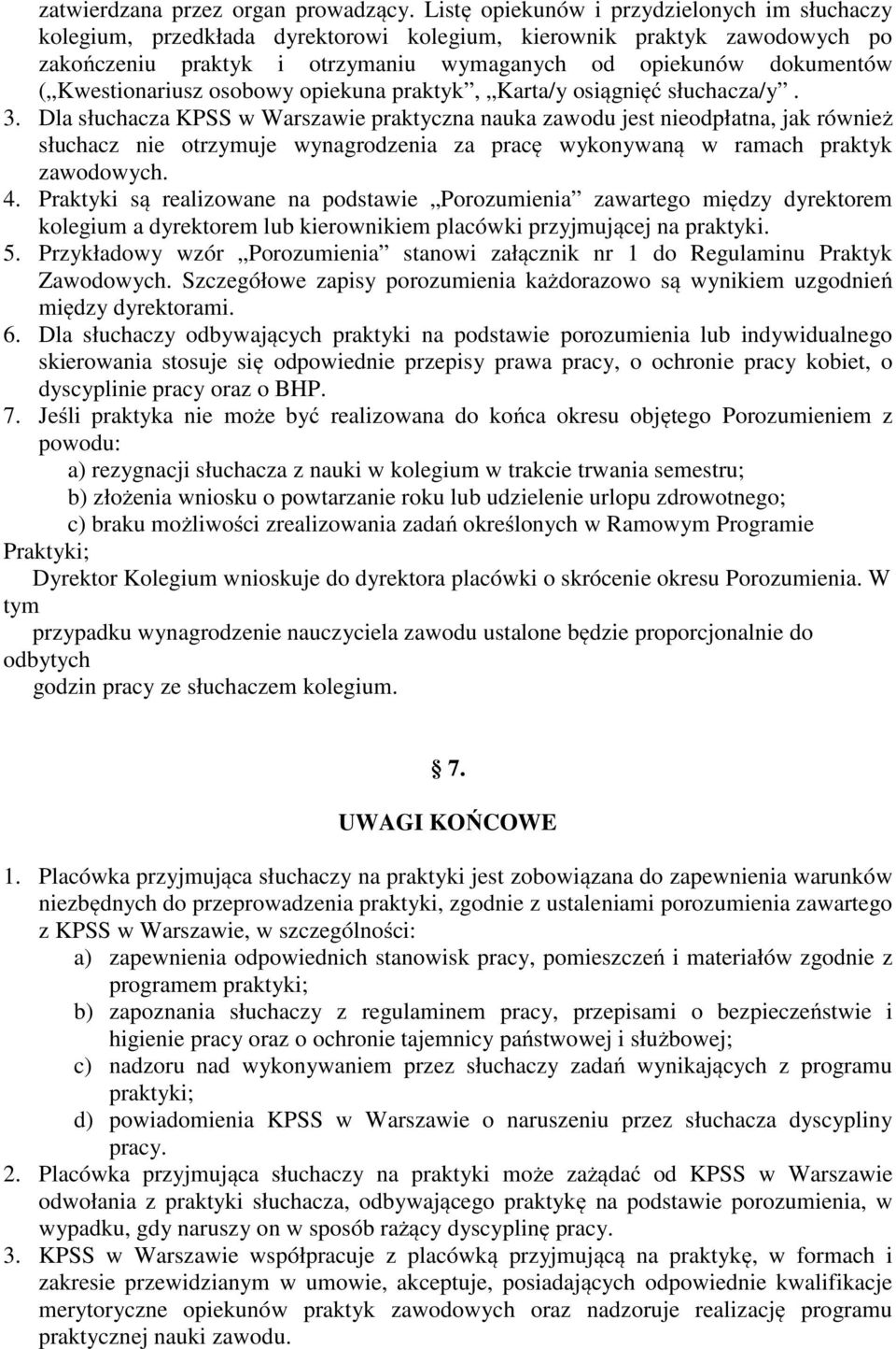 Kwestionariusz osobowy opiekuna praktyk, Karta/y osiągnięć słuchacza/y. 3.