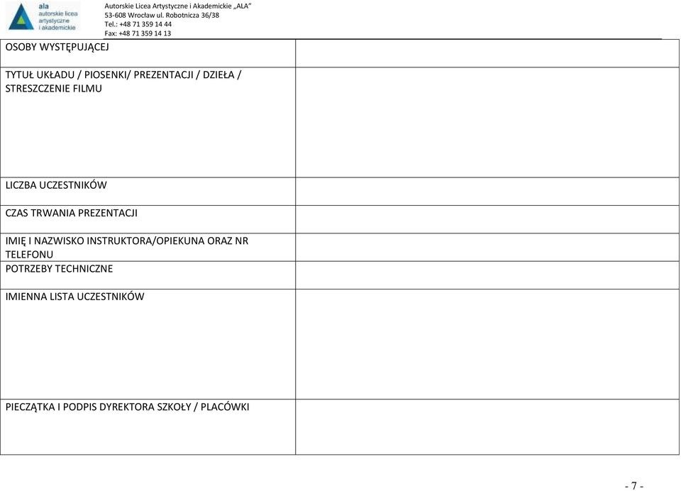 TRWANIA PREZENTACJI IMIĘ I NAZWISKO INSTRUKTORA/OPIEKUNA ORAZ NR TELEFONU