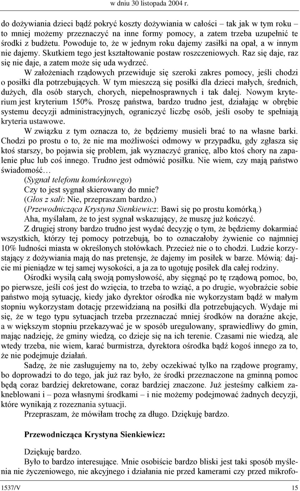 URNX GDMHP\ ]DVLáNL QD RSDá D Z LQQ\P QLH GDMHP\ 6NXWNLHP WHJR MHVW NV]WDáWRZDQLH SRVWDZ URV]F]HQLRZ\FK 5D] VL GDMH UD] VL QLH GDMH D ]DWHP PR*H VL XGD ZyGU]Hü W ]DáR*HQLDFK U]GRZ\FK SU]HZLGXMH VL