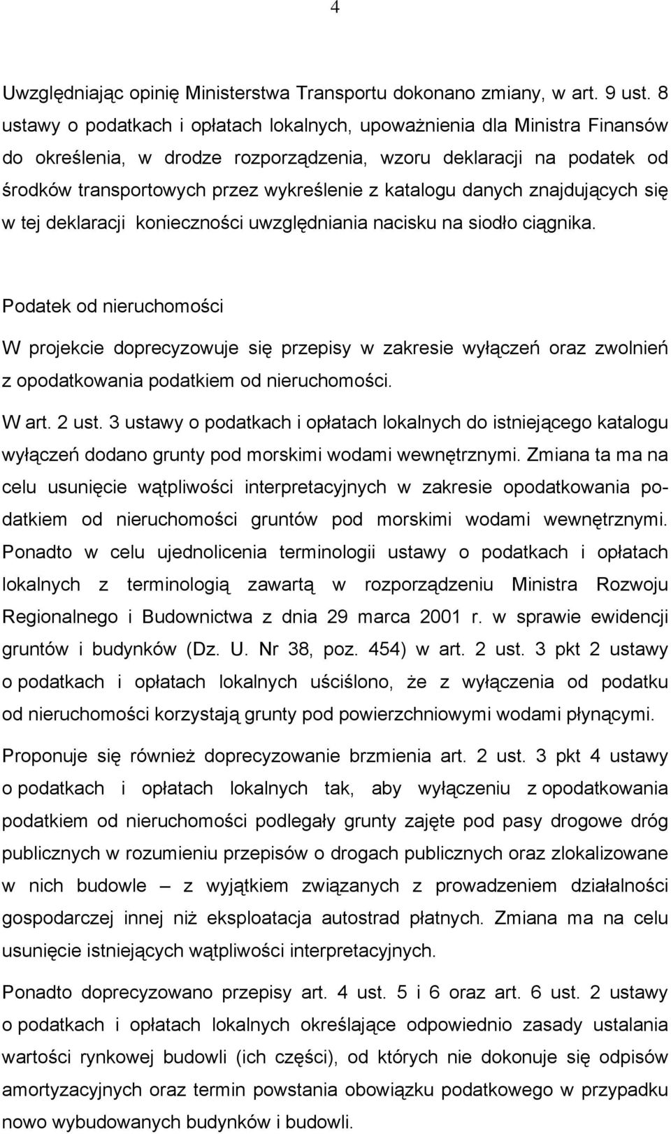 katalogu danych znajdujących się w tej deklaracji konieczności uwzględniania nacisku na siodło ciągnika.