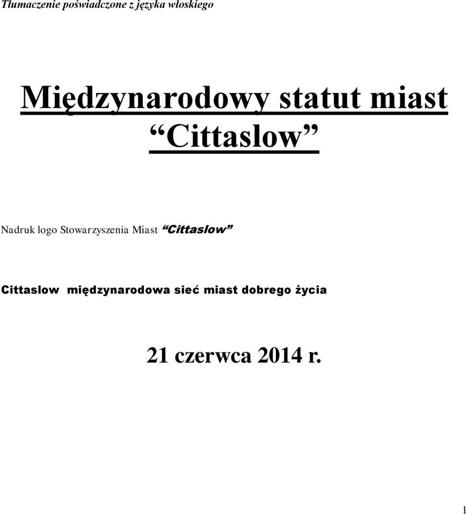 logo Stowarzyszenia Miast Cittaslow Cittaslow