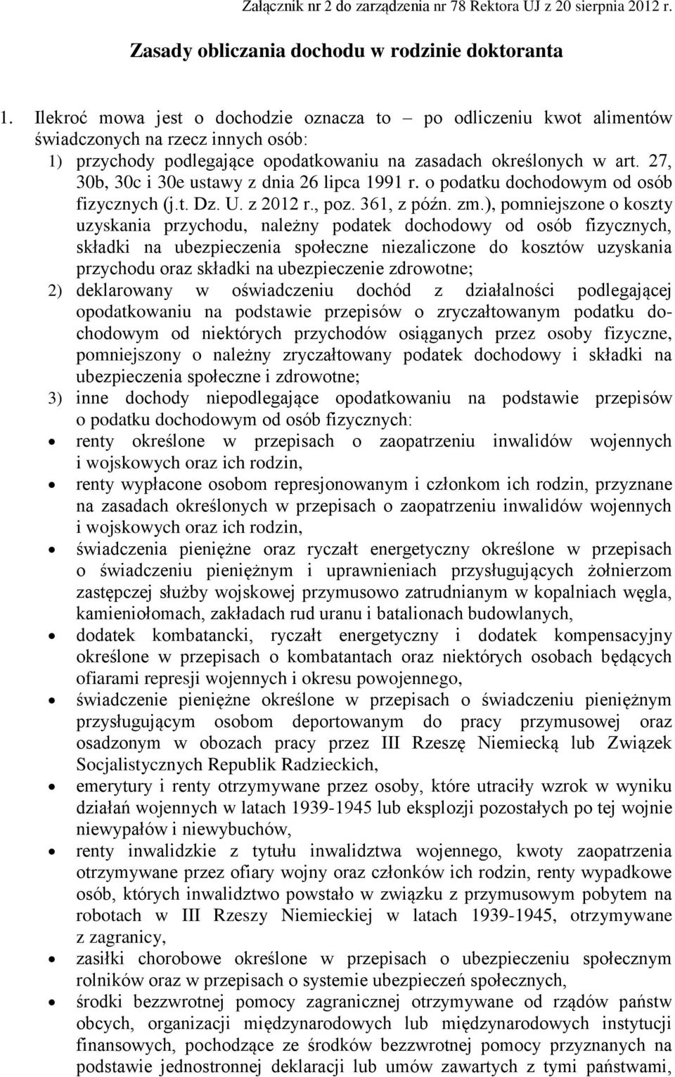 27, 30b, 30c i 30e ustawy z dnia 26 lipca 1991 r. o podatku dochodowym od osób fizycznych (j.t. Dz. U. z 2012 r., poz. 361, z późn. zm.