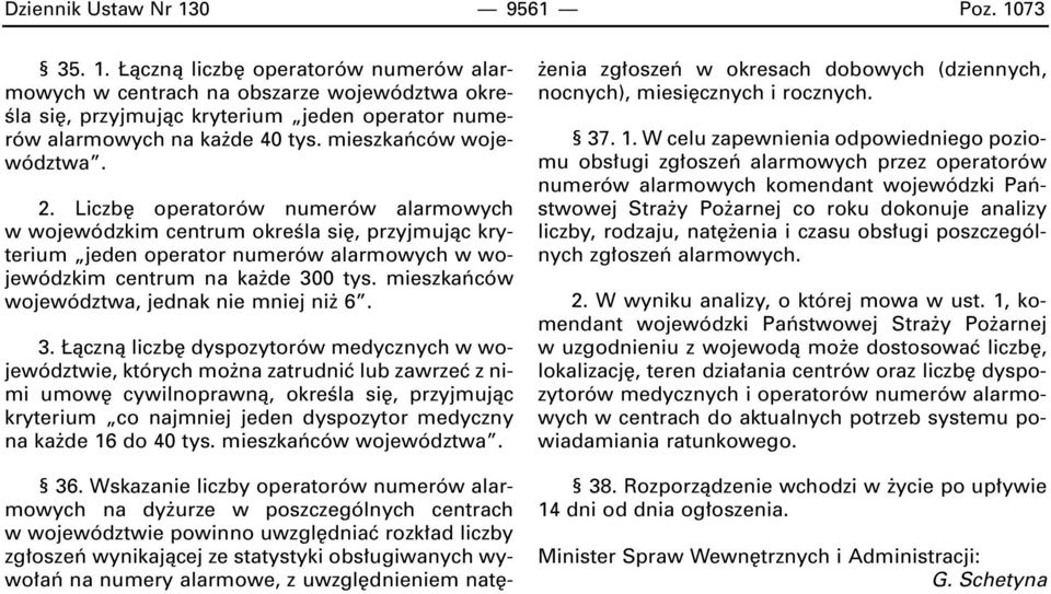 mieszkaƒców województwa, jednak nie mniej ni 6. 3.