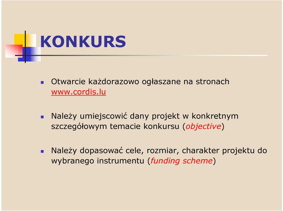 lu Należy umiejscowić dany projekt w konkretnym szczegółowym