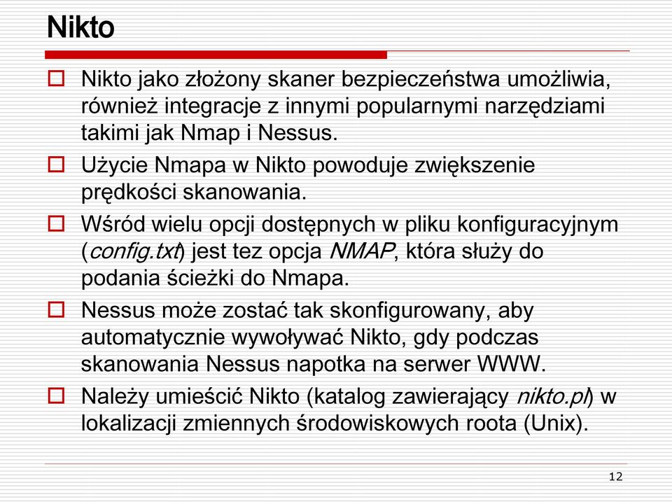 txt) jest tez opcja NMAP, która służy do podania ścieżki do Nmapa.