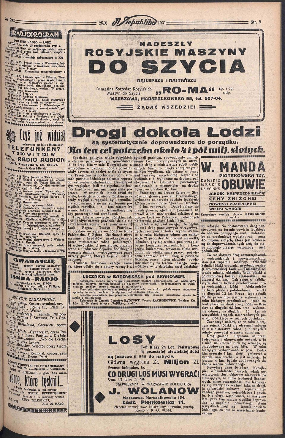 Kulln^rli, łwganizowany przez Wydr. Ośw. i m ł t - Warszawy wespół t dy» B?' r. l0 w symfon (wyk. okr. filharm pod dyt. Ginzberga. wjolon.) W progra- ^btulo. i ^ u%*y Ant Dworiaka, 0O~15 15 Przerwa.