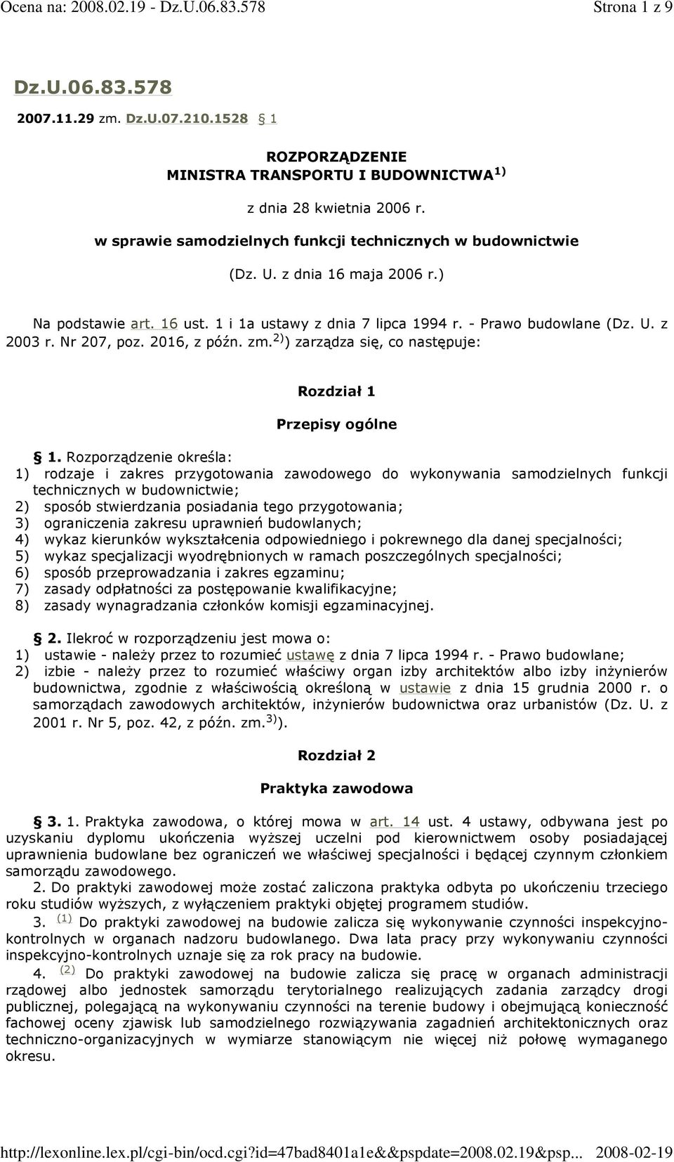 Nr 207, poz. 2016, z późn. zm. 2) ) zarządza się, co następuje: Rozdział 1 Przepisy ogólne 1.