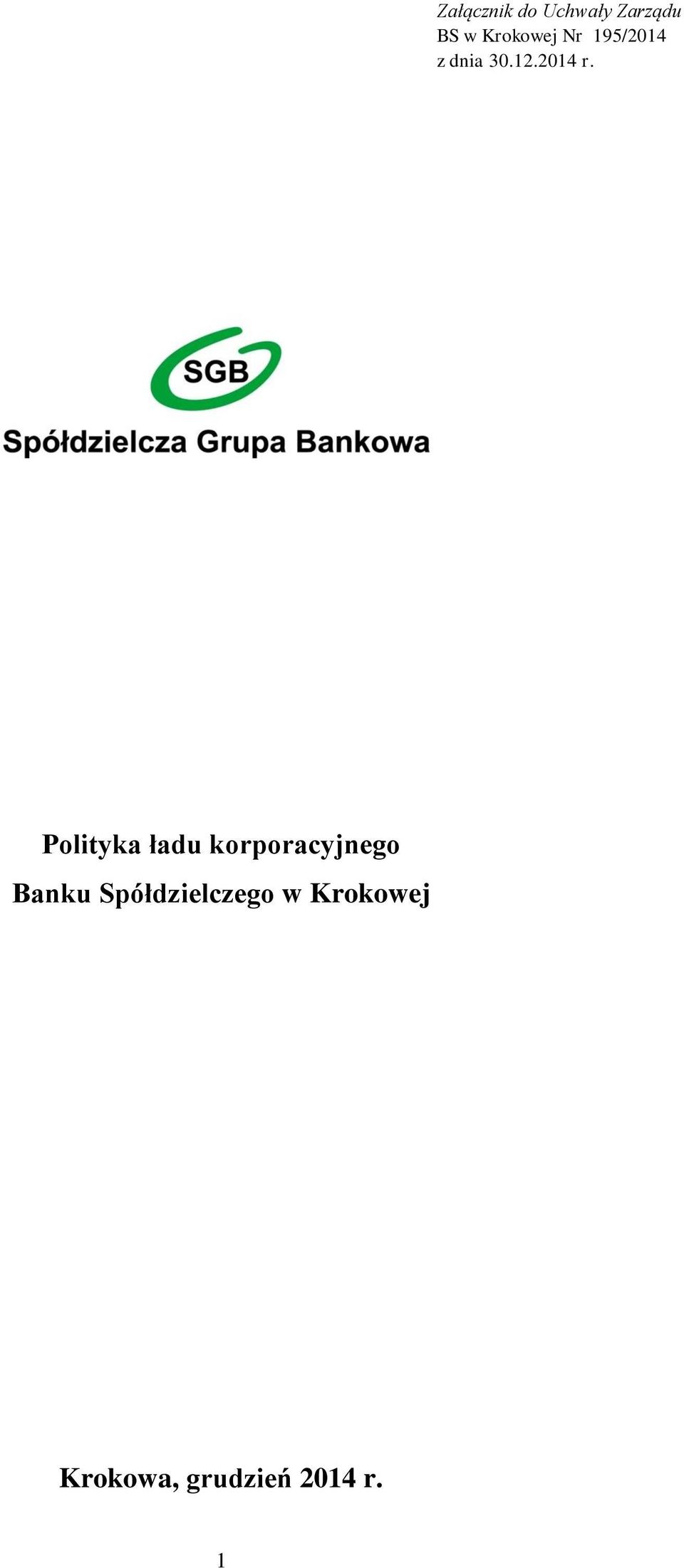 Polityka ładu korporacyjnego Banku