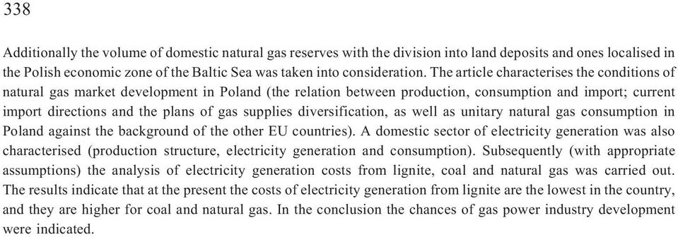 diversification, as well as unitary natural gas consumption in Poland against the background of the other EU countries).