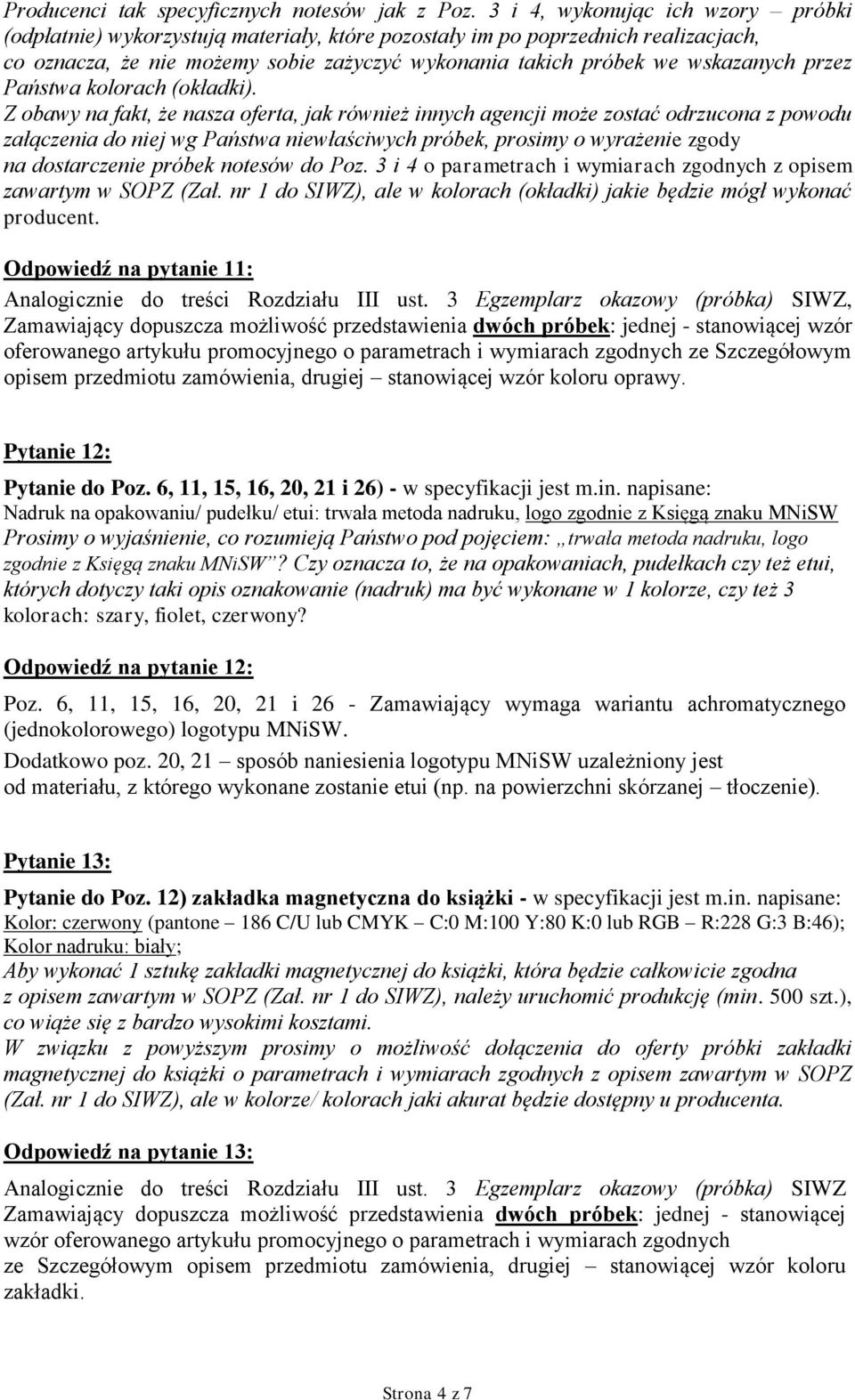 przez Państwa kolorach (okładki).