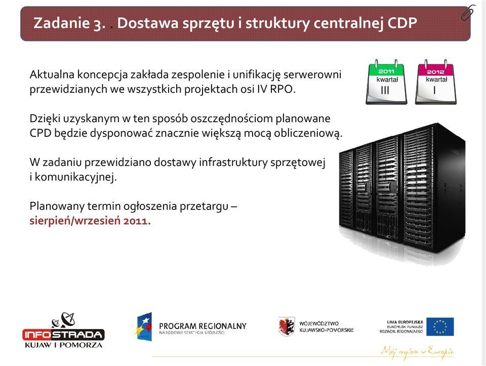 przewidzianych we wszystkich projektach osi IV RPO.