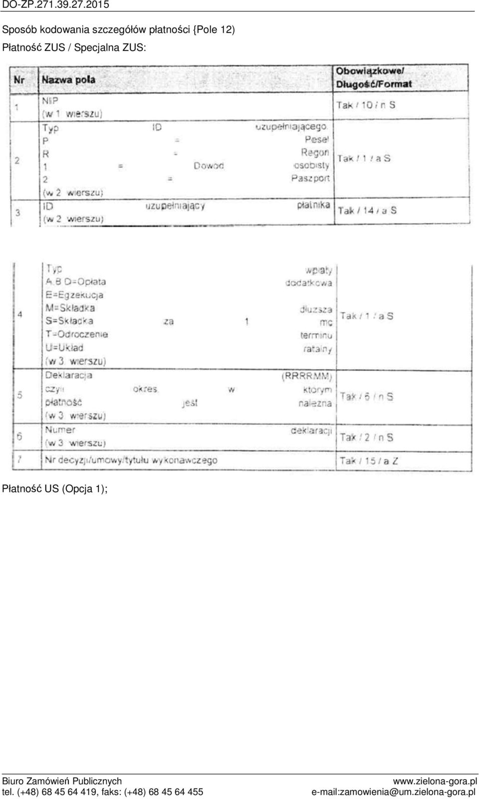 {Pole 12) Płatność ZUS /