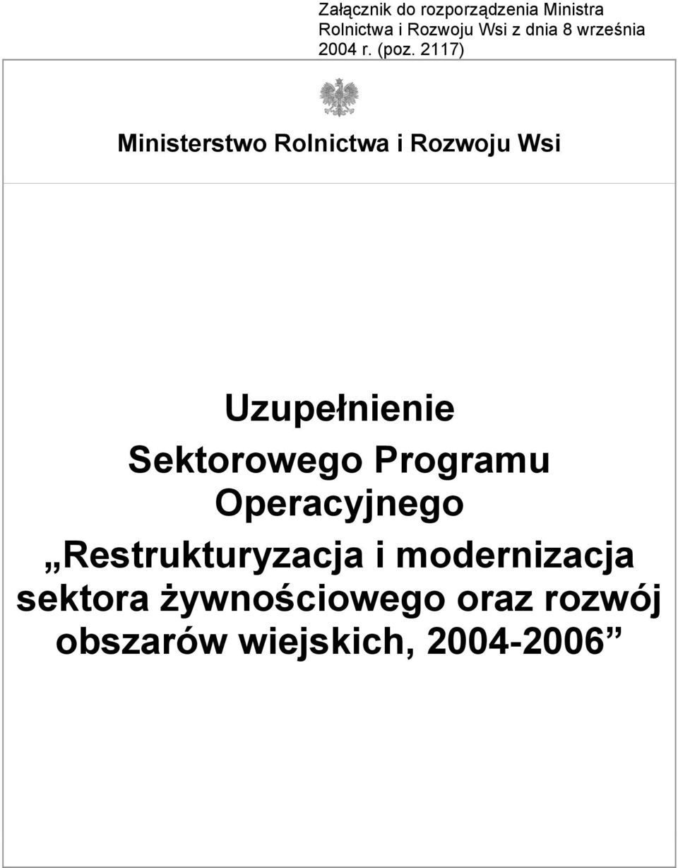 2117) Ministerstwo Rolnictwa i Rozwoju Wsi Uzupełnienie Sektorowego