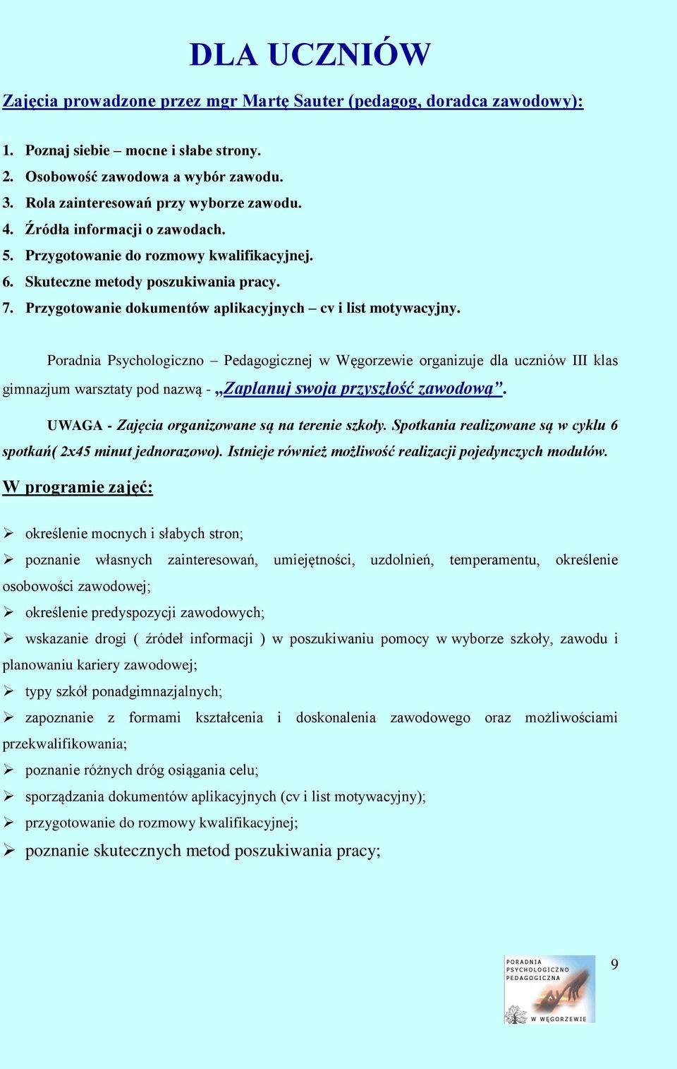 Przygotowanie dokumentów aplikacyjnych cv i list motywacyjny.