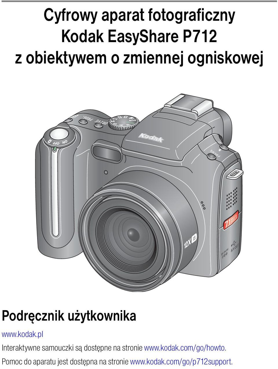 pl Interaktywne samouczki są dostępne na stronie www.kodak.