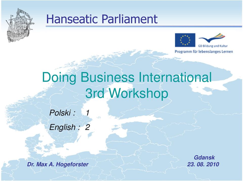 Workshop Polski : 1 English : 2