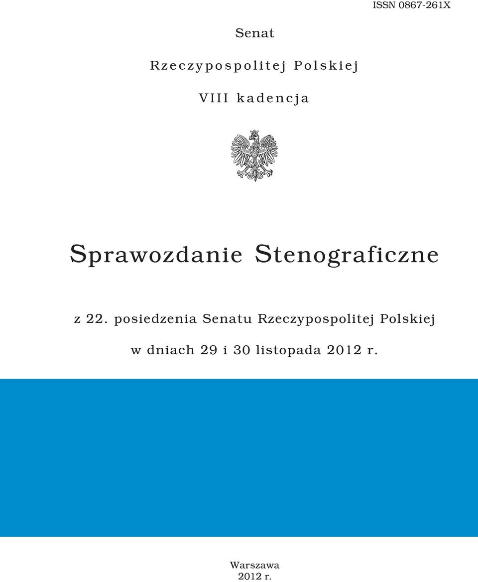 posiedzenia Senatu Rzeczypospolitej Polskiej w