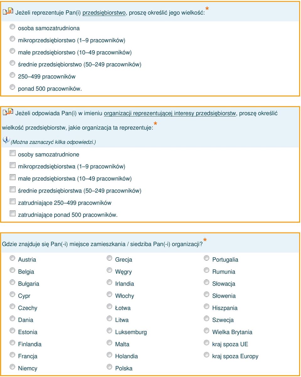 Jeżeli odpowiada Pan(i) w imieniu wielkość przedsiębiorstw, jakie organizacja ta reprezentuje: (Można zaznaczyć kilka odpowiedzi.