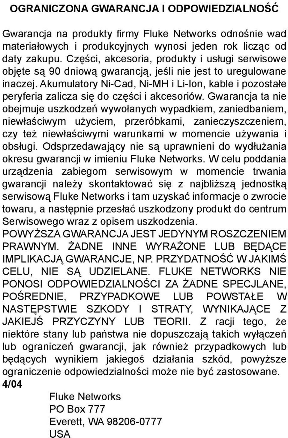 Akumulatory Ni-Cad, Ni-MH i Li-Ion, kable i pozostałe peryferia zalicza się do części i akcesoriów.