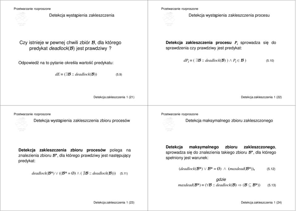 10) de ( B :: deadlock(b)) (5.