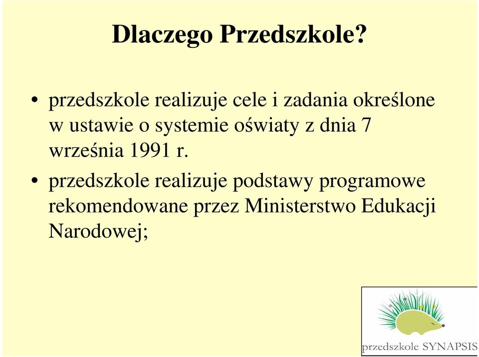 ustawie o systemie oświaty z dnia 7 września 1991 r.