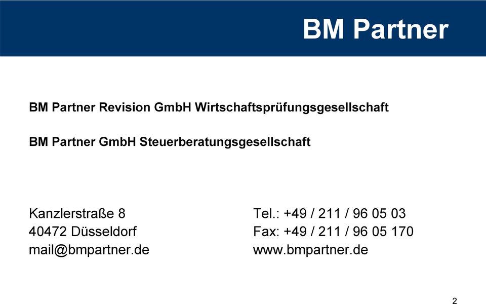 Steuerberatungsgesellschaft Kanzlerstraße 8 Tel.