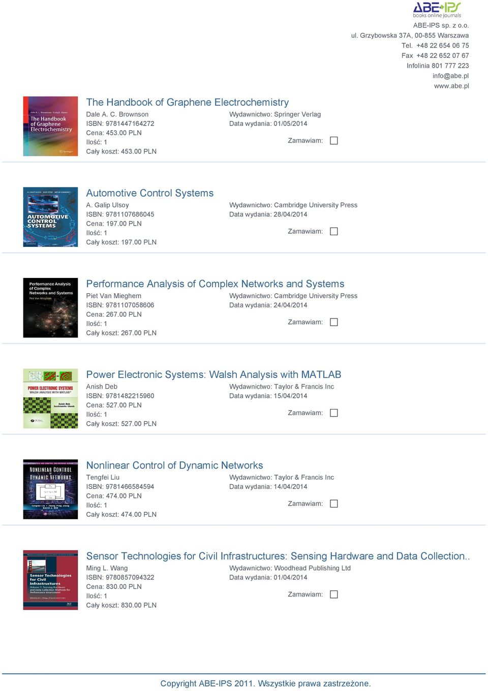 00 PLN Cały koszt: 197.00 PLN Performance Analysis of Complex Networks and Systems Piet Van Mieghem ISBN: 9781107058606 Cena: 267.00 PLN Cały koszt: 267.
