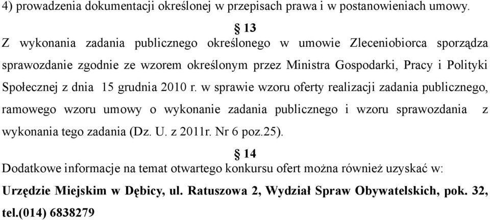 Polityki Społecznej z dnia 15 grudnia 2010 r.