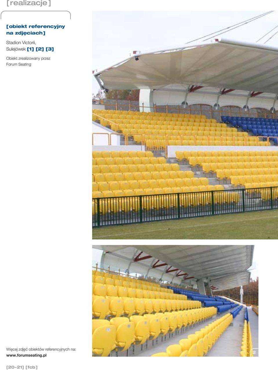 zrealizowany przez Forum Seating Więcej zdjęć