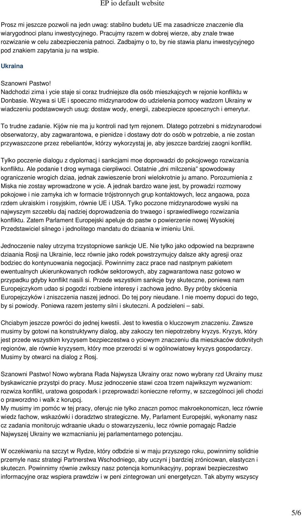 Ukraina Nadchodzi zima i ycie staje si coraz trudniejsze dla osób mieszkajcych w rejonie konfliktu w Donbasie.