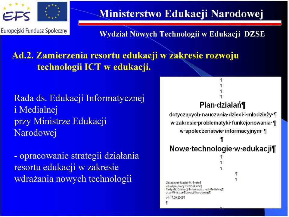 Edukacji Informatycznej i Medialnej przy Ministrze Edukacji