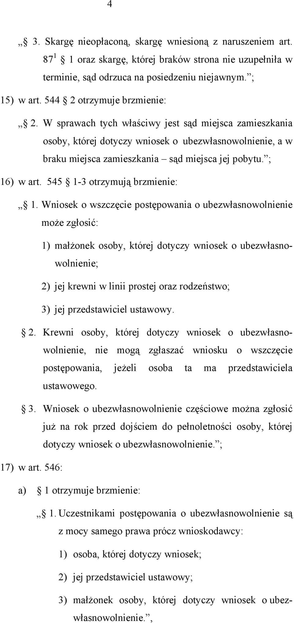 ; 16) w art. 545 1-3 otrzymują brzmienie: 1.