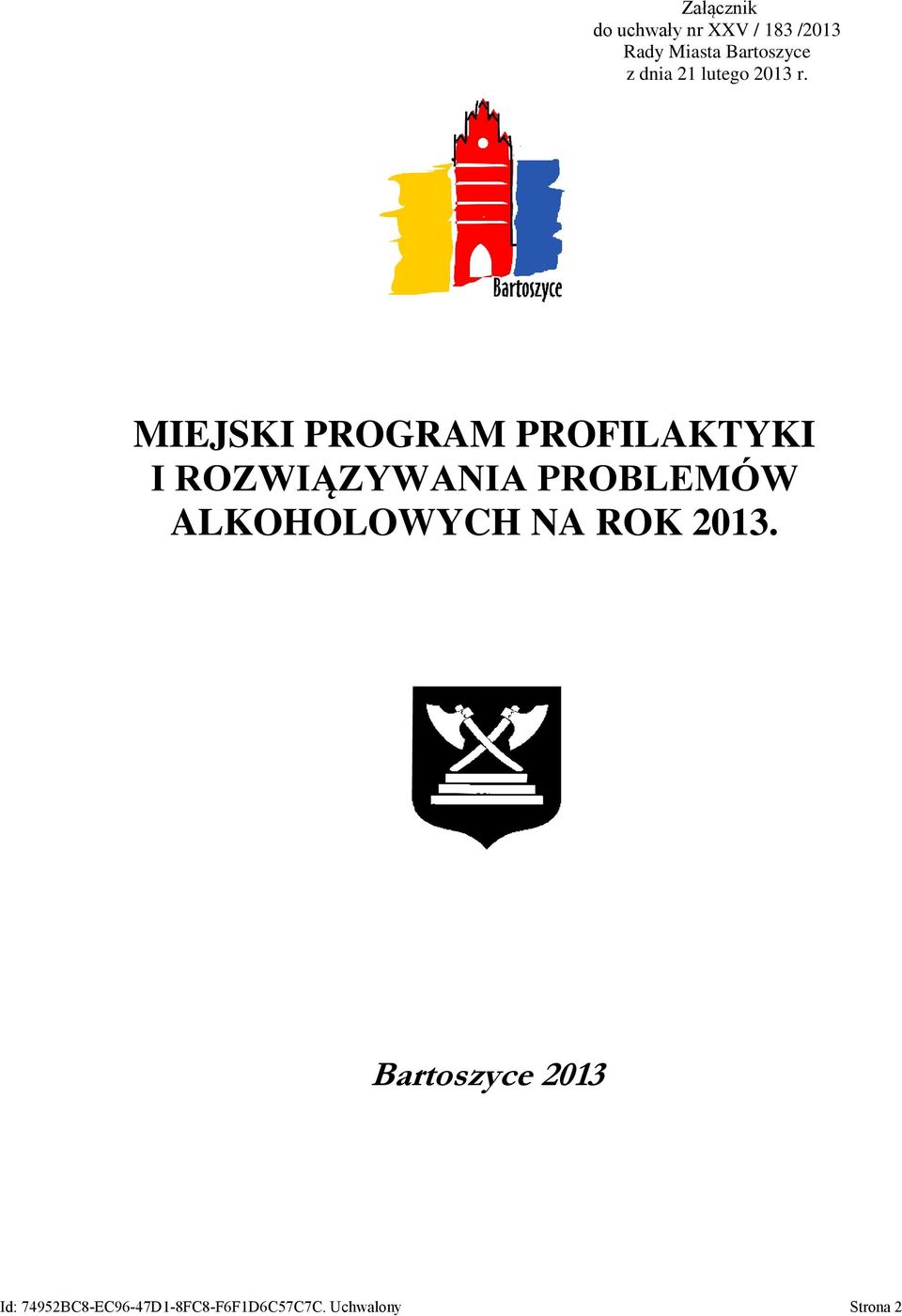 MIEJSKI PROGRAM PROFILAKTYKI I ROZWIĄZYWANIA PROBLEMÓW