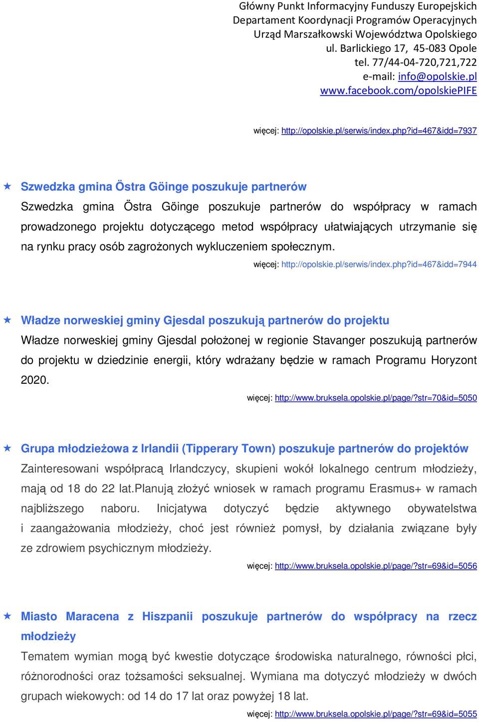 utrzymanie się na rynku pracy osób zagrożonych wykluczeniem społecznym.