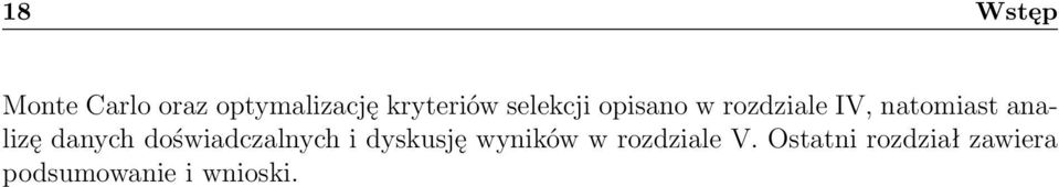 danych doświadczalnych i dyskusję wyników w