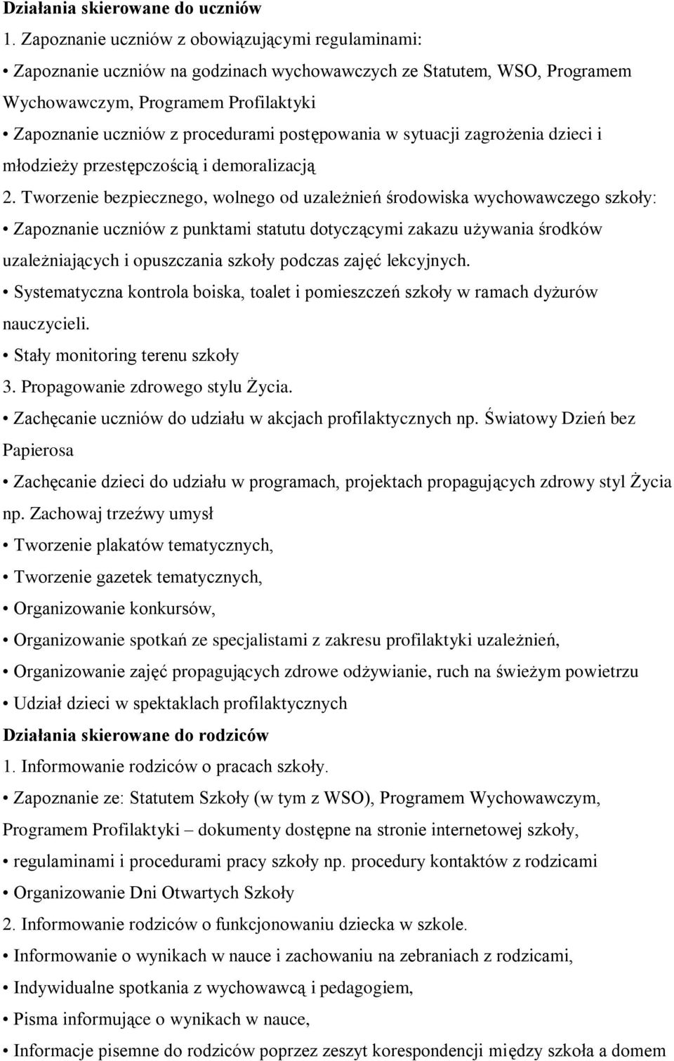 postępowania w sytuacji zagrożenia dzieci i młodzieży przestępczością i demoralizacją 2.