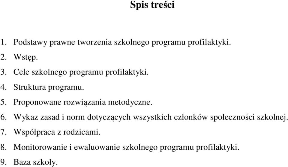 Proponowane rozwiązania metodyczne. 6.