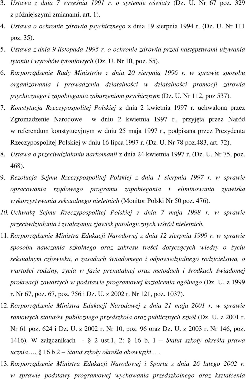 Rozporządzenie Rady Ministrów z dnia 20 sierpnia 1996 r.