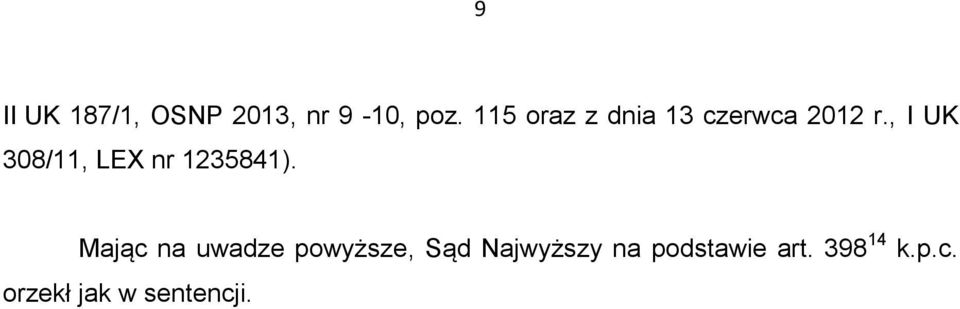 , I UK 308/11, LEX nr 1235841).