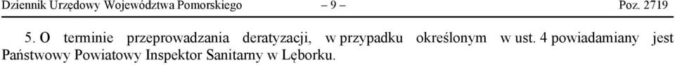 O terminie przeprowadzania deratyzacji, w