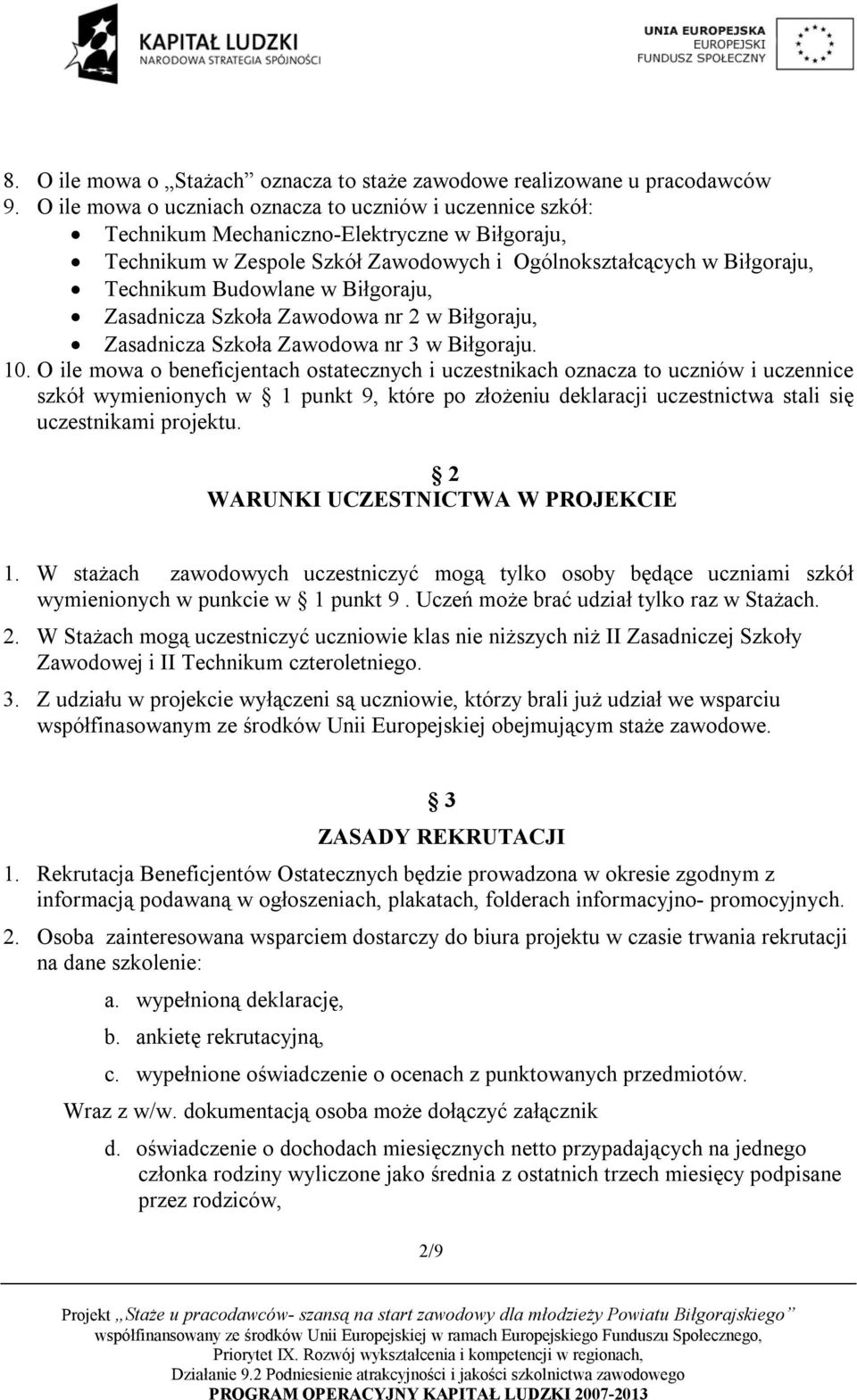 Zasadnicza Szkoła Zawodowa nr 2 w Biłgoraju, Zasadnicza Szkoła Zawodowa nr 3 w Biłgoraju. 10.