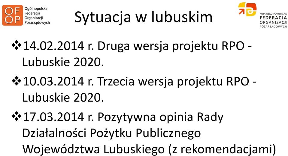 Trzecia wersja projektu RPO - Lubuskie 2020. 17.03.2014 r.