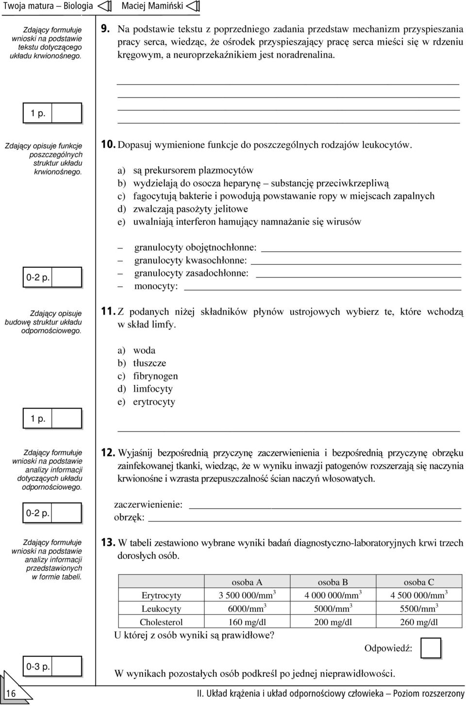 Na podstawie tekstu z poprzedniego zadania przedstaw mechanizm przyspieszania SUDF\ VHUFD ZLHG]F *H RURGHN SU]\VSLHV]DMF\ SUDF VHUFD PLHFL VL Z UG]HQLX NUJRZ\P D QHXURSU]HND(QLNLHP MHVW QRUDGUHQalina.