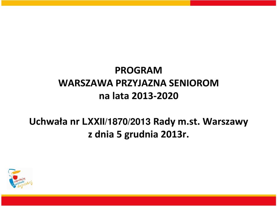 Uchwała nr LXXII/1870/2013