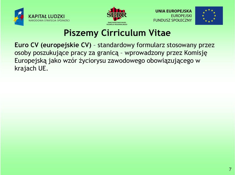 pracy za granicą wprowadzony przez Komisję Europejską