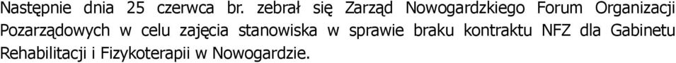 Pozarządowych w celu zajęcia stanowiska w sprawie